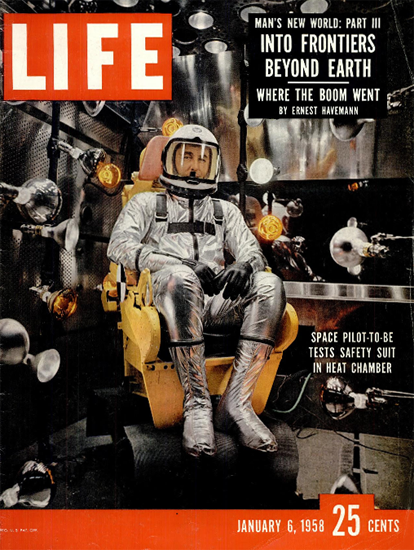 Scott Crossfield tries new Space Suit 6 Jan 1958 Copyright Life Magazine | Life Magazine Color Photo Covers 1937-1970