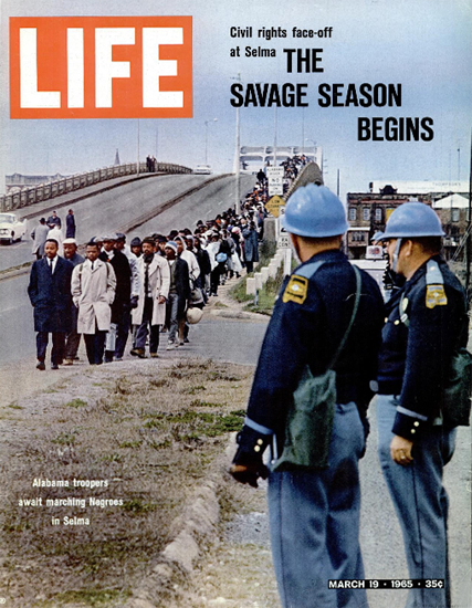 Selma to Montgomery Marches 19 Mar 1965 Copyright Life Magazine | Life Magazine Color Photo Covers 1937-1970