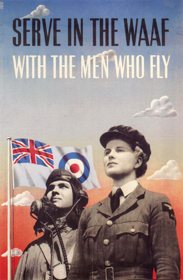 Serve In The Waaf With The Men Who Fly UK | Vintage War Propaganda Posters 1891-1970