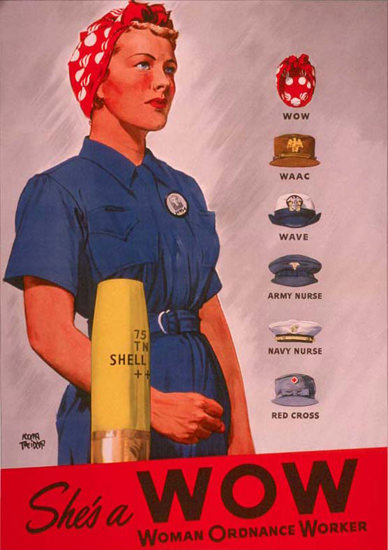 Shes A WOW Woman Ordnance Worker | Vintage War Propaganda Posters 1891-1970