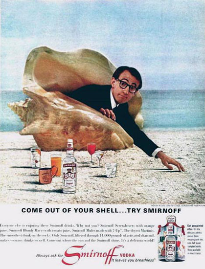 Smirrnoff Vodka Woody Allen Out Of Shell 1966 | Sex Appeal Vintage Ads and Covers 1891-1970