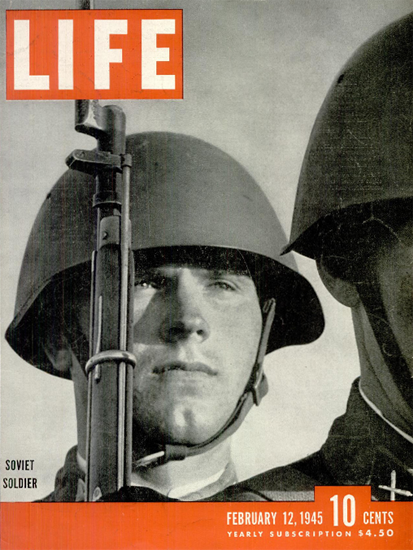 Soviet Soldier 12 Feb 1945 Copyright Life Magazine | Life Magazine BW Photo Covers 1936-1970