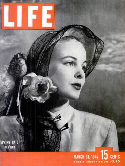 Spring Hats in Color 31 Mar 1947 Copyright Life Magazine | Life Magazine BW Photo Covers 1936-1970