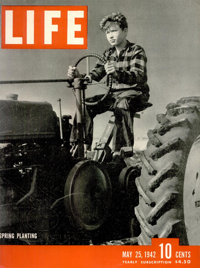 Spring Planting 25 May 1942 Copyright Life Magazine | Life Magazine BW Photo Covers 1936-1970