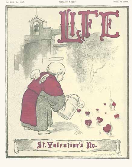 St Valentines No Life Humor Magazine 1907-02-07 Copyright | Life Magazine Graphic Art Covers 1891-1936