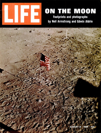 Stars and Stripes on Moon Landing 8 Aug 1969 Copyright Life Magazine | Life Magazine Color Photo Covers 1937-1970