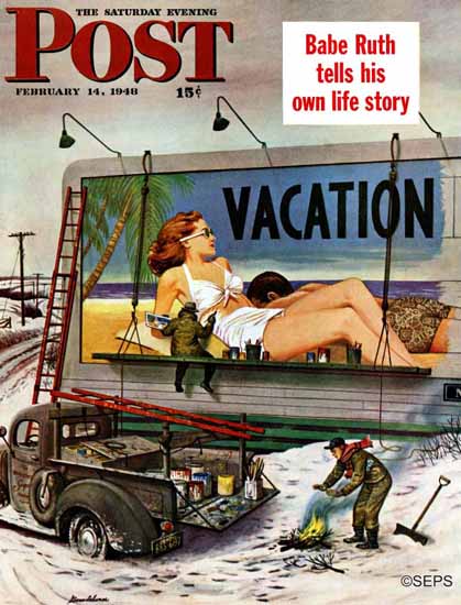 Stevan Dohanos Saturday Evening Post Billboard Vacation 1948_02_14 | The Saturday Evening Post Graphic Art Covers 1931-1969