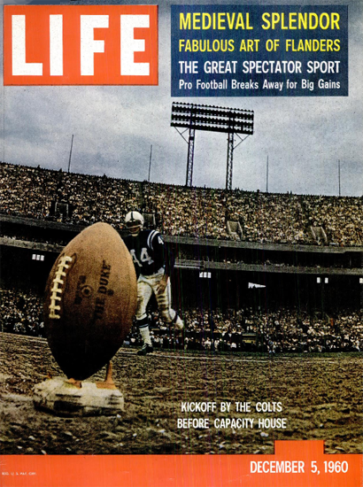 Steve Myhra Kickoff Chicago Bears 5 Dec 1960 Copyright Life Magazine, Mad  Men Art