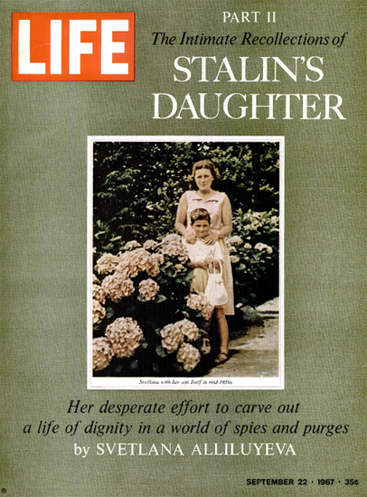 Svetlana Alliluyeva with Son Iosif 22 Sep 1967 Copyright Life Magazine | Life Magazine Color Photo Covers 1937-1970