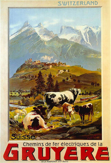 Switzerland Suisse CFF Railroad La Gruyere 1906 | Vintage Travel Posters 1891-1970