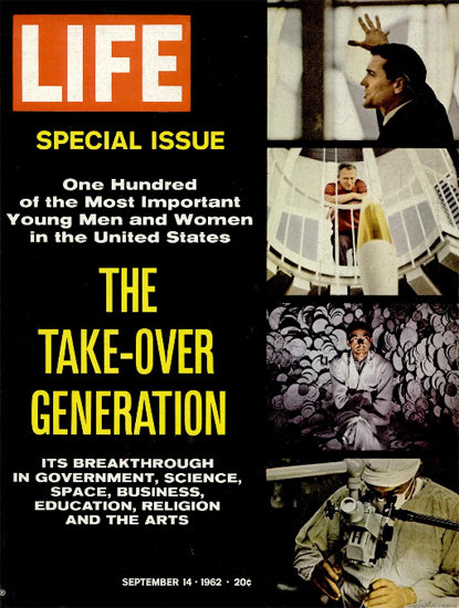 Take-Over Generation 14 Sep 1962 Copyright Life Magazine | Life Magazine Color Photo Covers 1937-1970