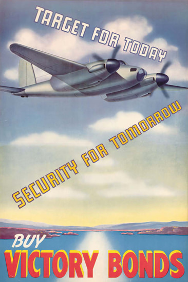 Target For Today Security For Tomorrow Bonds | Vintage War Propaganda Posters 1891-1970