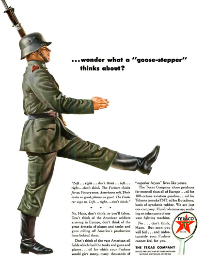 Texaco Goose-Stepper | Vintage War Propaganda Posters 1891-1970