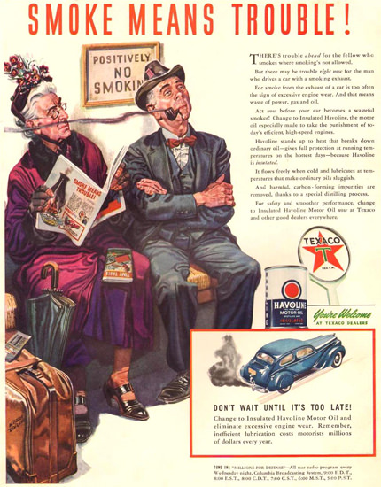 Texaco Smoke Means Trouble No Smoking 1941 | Mad Men Art | Vintage Ad ...