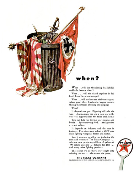 Texaco When Will Battlefields Become Silent | Vintage War Propaganda Posters 1891-1970