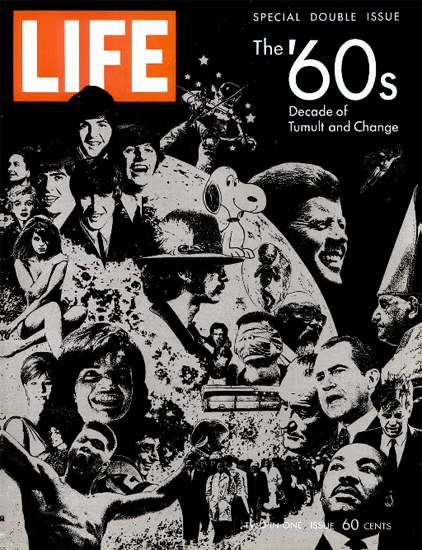 The 60s Decade Tumult and Change 26 Dec 1969 Copyright Life Magazine | Life Magazine BW Photo Covers 1936-1970