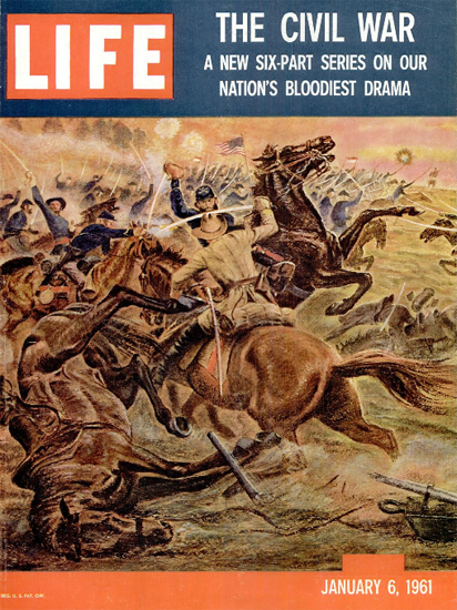 The Civil War 6 Jan 1961 Copyright Life Magazine | Life Magazine Color Photo Covers 1937-1970