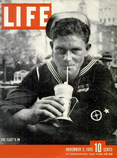 The Fleet is in 5 Nov 1945 Copyright Life Magazine | Life Magazine BW Photo Covers 1936-1970