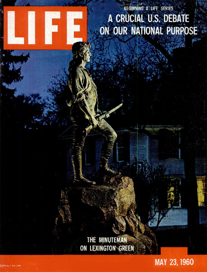 The Minuteman on Lexington Green 23 May 1960 Copyright Life Magazine | Life Magazine Color Photo Covers 1937-1970