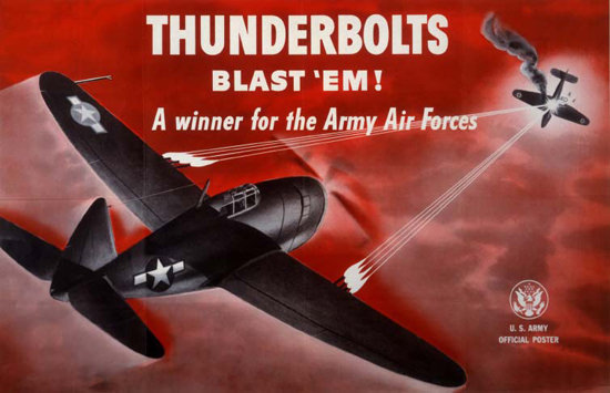 Thinderbolts Blast Em A Winner For The Army | Vintage War Propaganda Posters 1891-1970