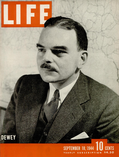 Thomas Edmund Dewey 18 Sep 1944 Copyright Life Magazine | Life Magazine BW Photo Covers 1936-1970