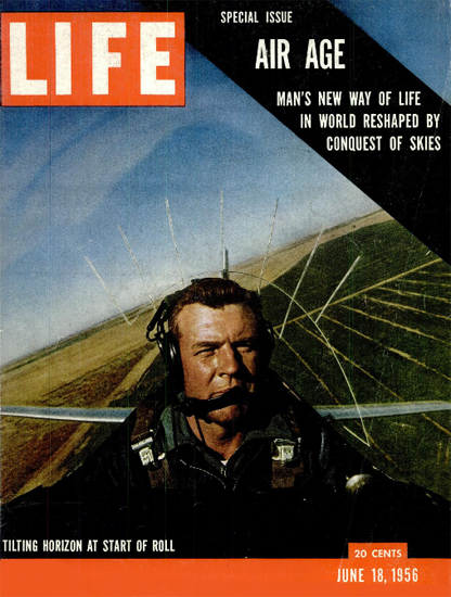 Tilting Horizon at Start of Roll 18 Jun 1956 Copyright Life Magazine | Life Magazine Color Photo Covers 1937-1970