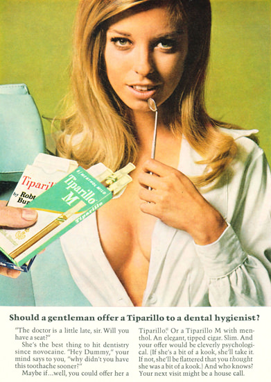 Tiparillo Offer To A Dental Hygienist 1968 | Sex Appeal Vintage Ads and Covers 1891-1970