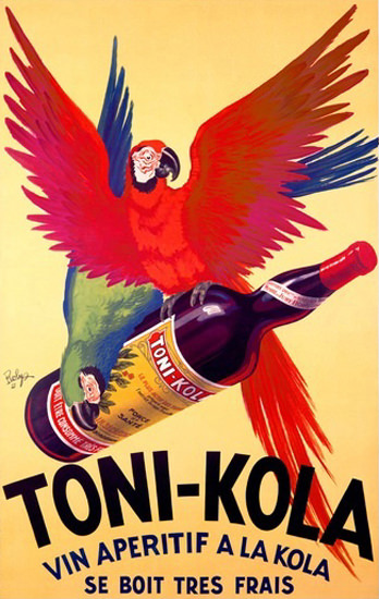 Toni-Kola Vin Aperitif A La Kola Parrots Wolff | Vintage Ad and Cover Art 1891-1970