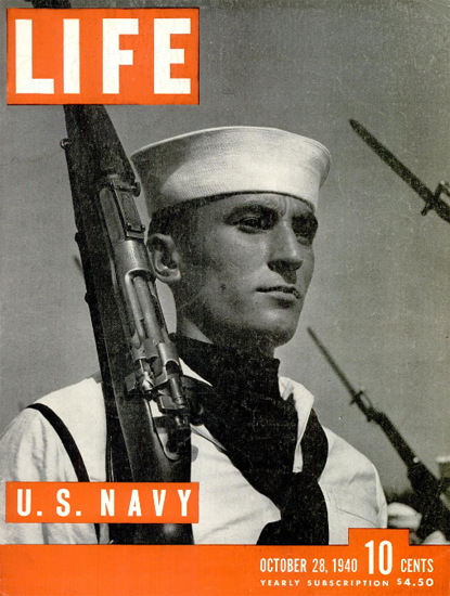 US NAVY 28 Oct 1940 Copyright Life Magazine | Life Magazine BW Photo Covers 1936-1970