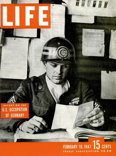 US Occupation of Germany 10 Feb 1947 Copyright Life Magazine | Life Magazine BW Photo Covers 1936-1970