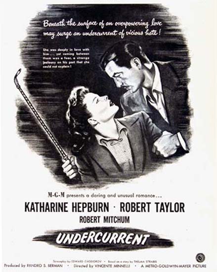 Undercurrent Movie 1946 Katherine Hepburn | Sex Appeal Vintage Ads and Covers 1891-1970