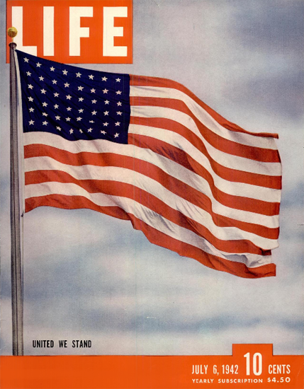 United We Stand 6 Jul 1942 Copyright Life Magazine | Life Magazine Color Photo Covers 1937-1970