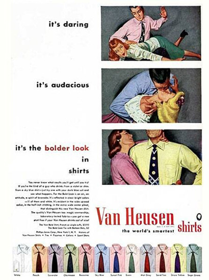 Van Heusen Shirts Daring Audacious Bolder Look | Sex Appeal Vintage Ads and Covers 1891-1970