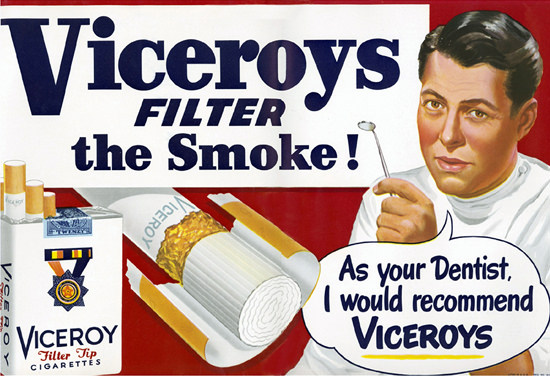 Viceroys Cigarettes Ask Your Dentist | Vintage Ad and Cover Art 1891-1970