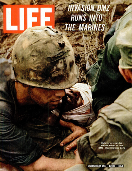 Vietnam Help for wounded Marine 28 Oct 1966 Copyright Life Magazine | Life Magazine Color Photo Covers 1937-1970