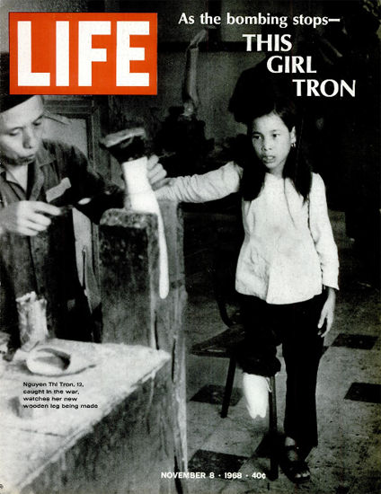 Vietnam Thi Tron new wooden Leg 8 Nov 1968 Copyright Life Magazine | Life Magazine BW Photo Covers 1936-1970