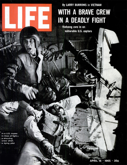 Vietnam dying Pilot in Helicopter 16 Apr 1965 Copyright Life Magazine | Life Magazine BW Photo Covers 1936-1970