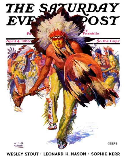 WHD Koerner Saturday Evening Post Dancing Warrior 1936_04_04 | The Saturday Evening Post Graphic Art Covers 1931-1969