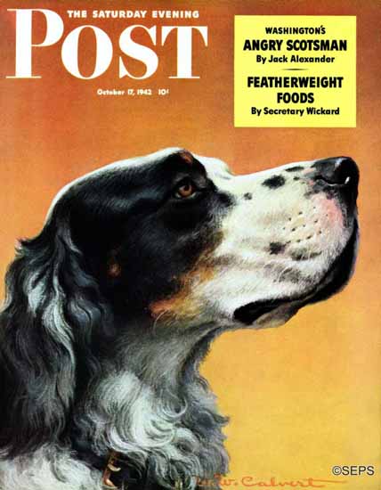 WW Calvert Saturday Evening Post Gordon Setter 1942_10_17 | The Saturday Evening Post Graphic Art Covers 1931-1969