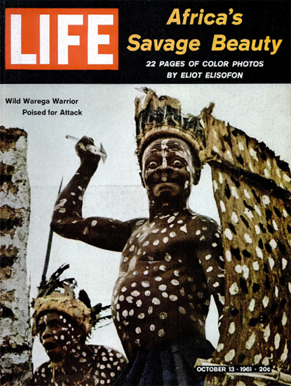 Wild Warega Warriors 13 Oct 1961 Copyright Life Magazine | Life Magazine Color Photo Covers 1937-1970