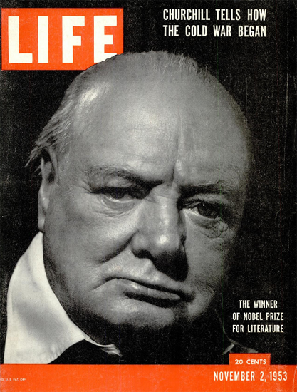 Winston Churchill The Cold War 2 Nov 1953 Copyright Life Magazine | Life Magazine BW Photo Covers 1936-1970