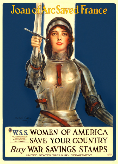 Women Of America Joan Of Arc Saved France | Vintage War Propaganda Posters 1891-1970