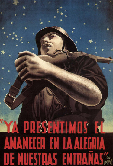 Ya Presentimos El Amanecer En La Alegria Spain | Vintage War Propaganda Posters 1891-1970